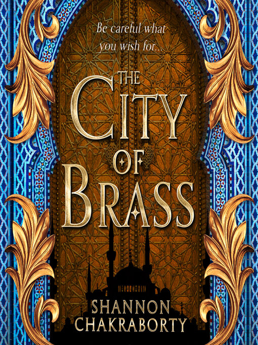 Title details for The City of Brass by Shannon Chakraborty - Available